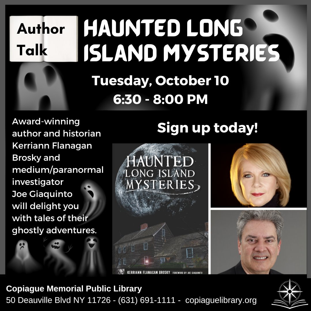 CopiagueLibrary's tweet image. Sign up today! 
bit.ly/HauntedLIMyste…