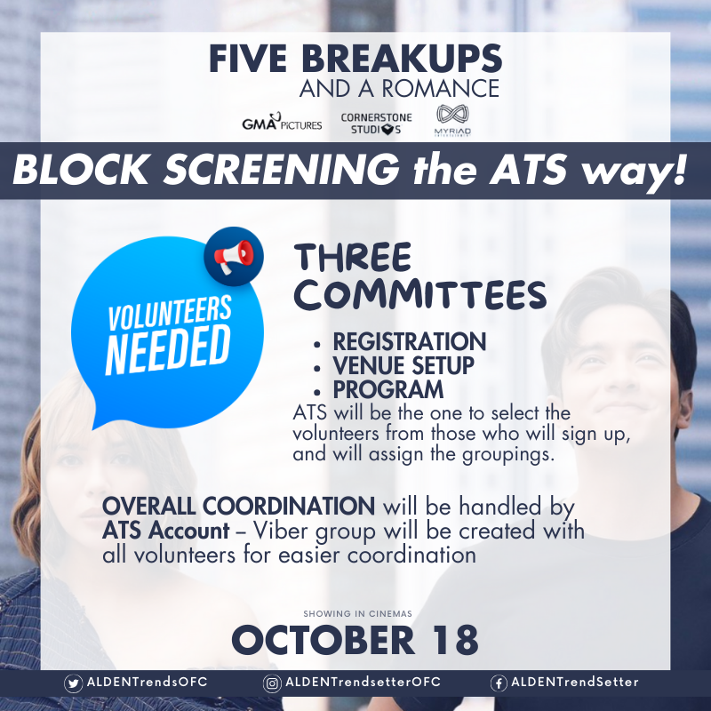 We want YOU to be part of the ATS Block Screening too 🥰

Watch out for the ATS ONE SIGN UP form [ONE form to join the block screening as attendee AND/OR to sign up as volunteer] 😉

=====
Five Breakups And A Romance
starring ALDEN RICHARDS &amp; Julia Montes
in cinemas OCTOBER 18!