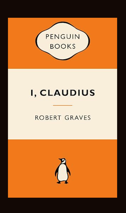 my insomnia read over the last 2 nights was I Claudius by Robert Graves & yup still a complete masterpiece