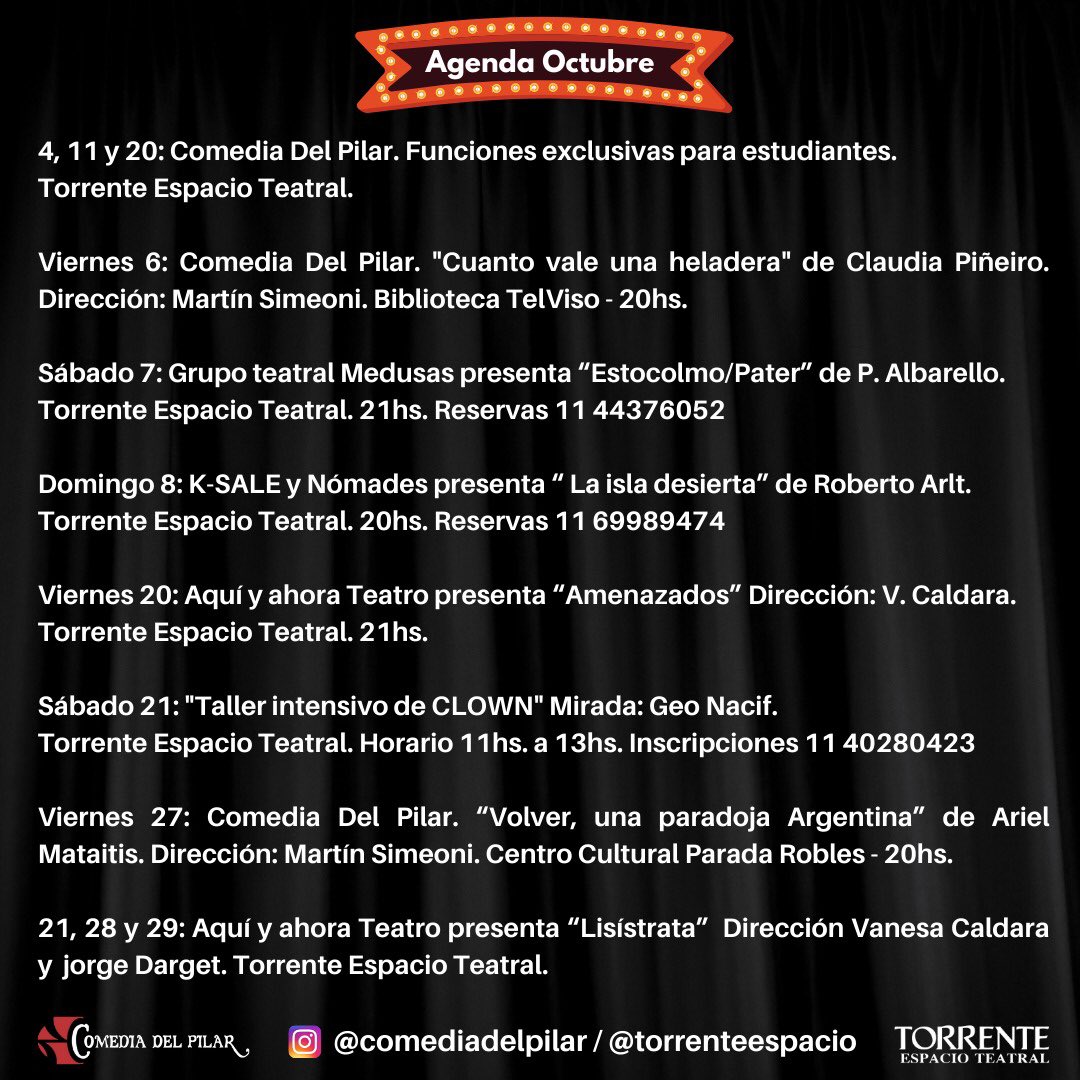 ComediaDelPilar's tweet photo. Agenda Comedia Del Pilar &amp; Torrente Espacio Teatral Pilar 📣🎭📣🎭 #sumate https://t.co/LKjvRy1KEd