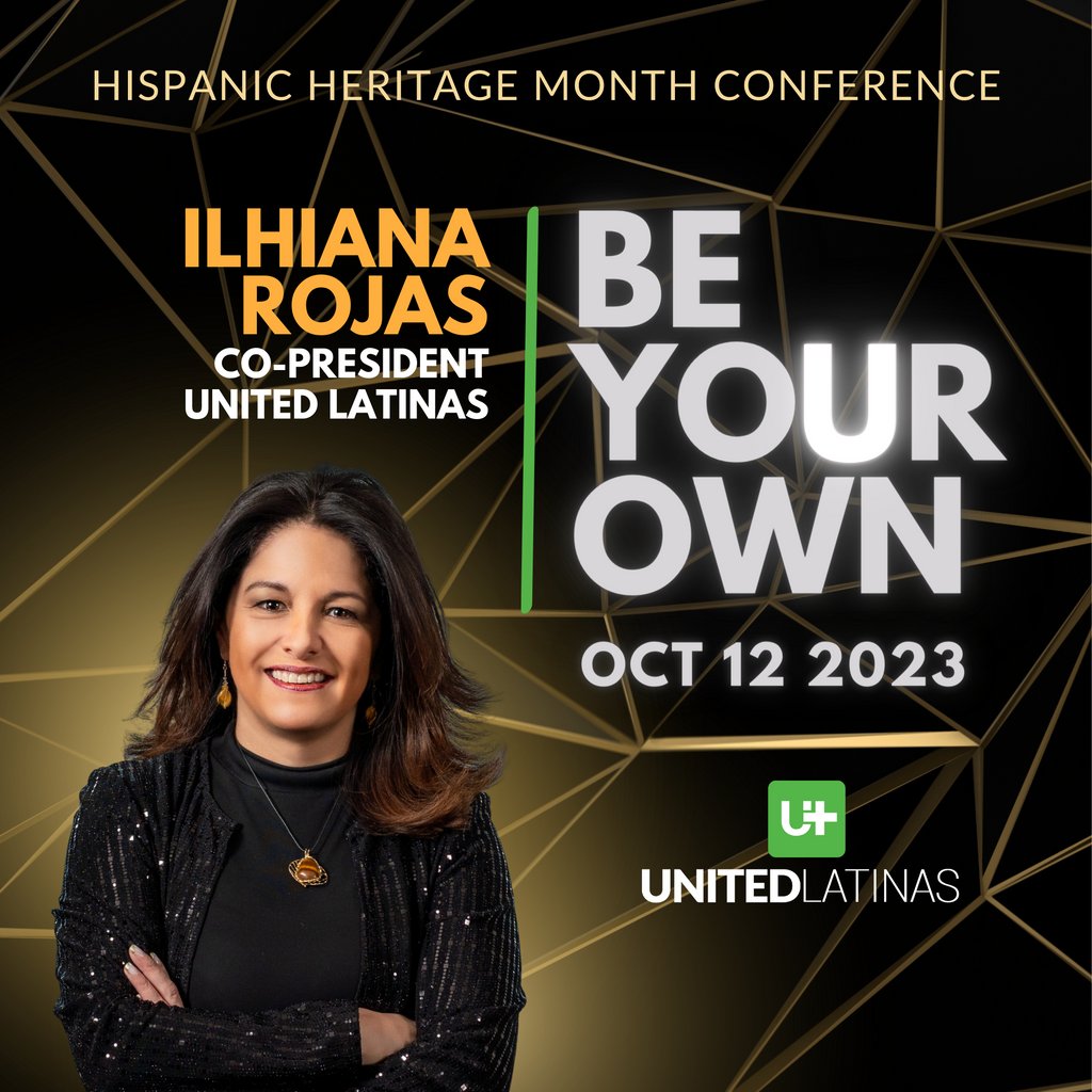 Join Ilhiana Rojas Saldana, alongside many other top influential Hispanic leaders and change-makers, at the United Latinas 2023 HHM "Be Your OWN" Conference.

Register today at: eventbrite.com/e/united-latin…

#HHM2024 #HispanicLeaders #extraordinarylatinas