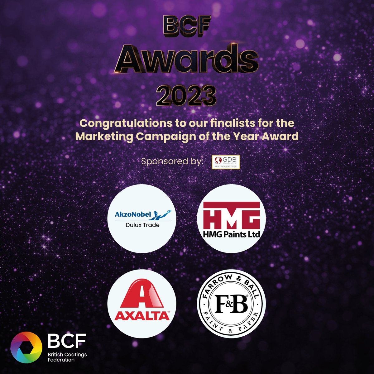 Congratulations to our #BCFAwards2023 Finalists!

Here is the Marketing Campaign of the Year Award Shortlist:

@DuluxTrade 
@HMGpaints 
@Axalta 
@FarrowandBall 

To book your place at the BCF Awards click here: lnkd.in/ev8Xn7YW