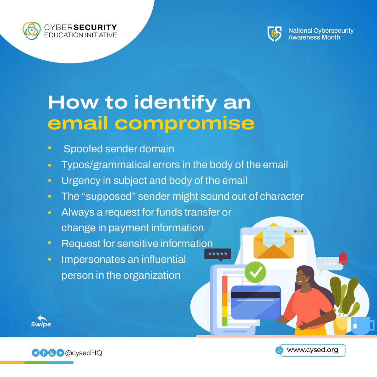 Don't let cybercriminals compromise your business. 

Protect your organization and self from #FinancialFraud by training staff to recognise the signs, double-checking email sender, & using strong passwords.
#EmailSecurity #spoofing #NCSAM23 #SabiCyber #SecureOurWorld