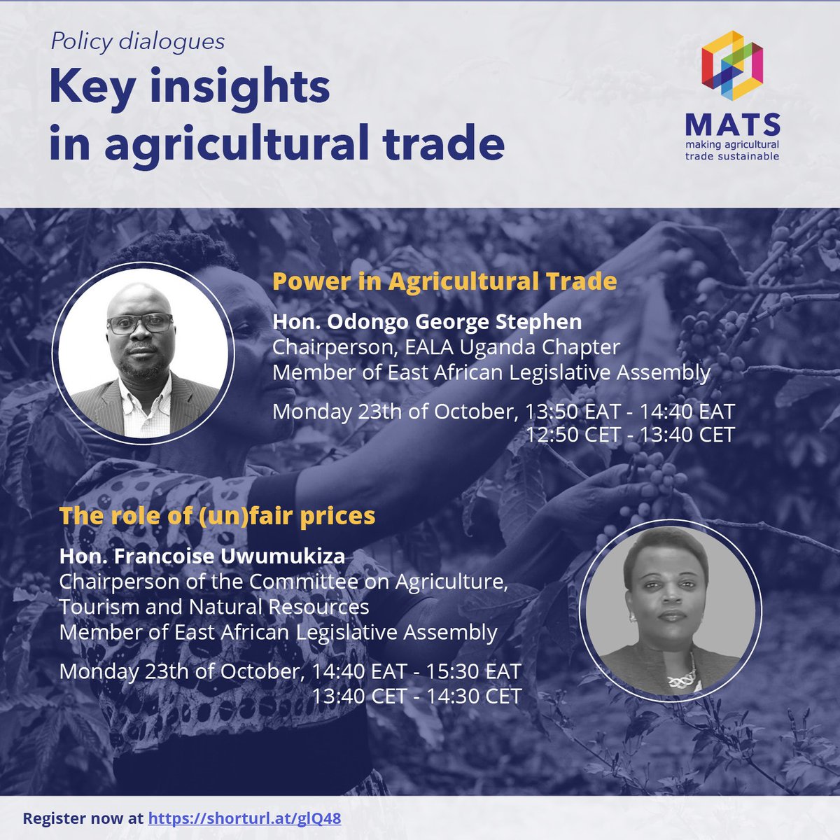💬 Join our four expert speakers to discuss challenges in agricultural trade 🏠Where: Virtually and in person Moshi, Tanzania 📆 When: 23th and 24th of October 👉 Ensure your spot at shorturl.at/glQ48 @MATS_H2020