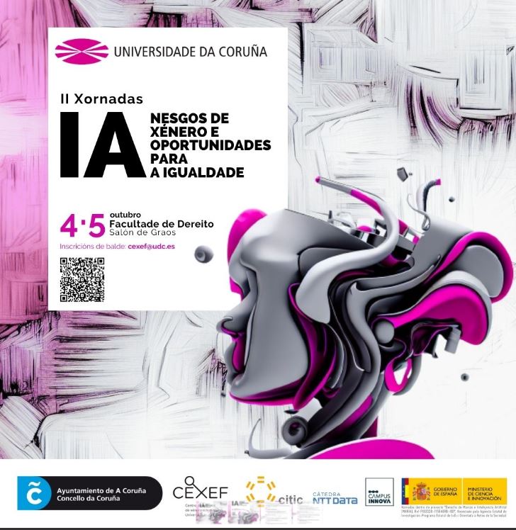 A Facultade de Dereito da #UDC acollerá entre os días 4 e 5 de outubro as II Xornadas Intelixencia Artificial, centradas nos enfoques de xénero partidistas ou tendenciosos e as oportunidades para a igualdade.

Máis información en: bit.ly/3PIk2hi