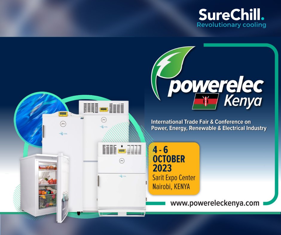 #SureChill is excited to announce our participation in the #POWERELEC #KENYA 2023, in Nairobi.  We would like to connect and collaborate with both public and private organisations in the local and East Africa renewable energy industry.  See you at the booth, No. E1a!