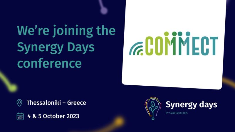 DunavNET's tweet image. Come and meet the COMMECT team at the #SynergyDaysConference in Thessaloniki on October 4-5.✅
Within @COMMECT_EU, our mission is to bridge the #digital disparities in rural and remote regions, guaranteeing equitable access for everyone. @SmartAgriHubs 
➡️smartagrihubs.eu/synergy-days