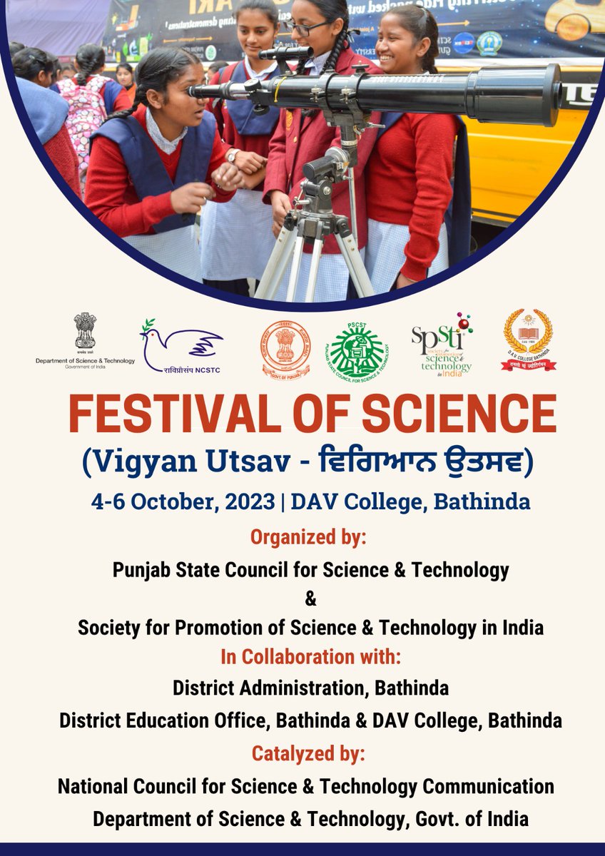 Unleashing Scientific Creativity:  
<a href="/PSCST_GoP/">Punjab State Council for Science and Technology</a> &amp; <a href="/SPSTI5/">SPSTI</a> jointly organizing #FestivalofScience from 4-6 October, 2023 at <a href="/dav_college/">DavCollege</a> to foster interest in #STEM &amp; inculcate #scientifictemper  through fun-filled activities. <a href="/meet_hayer/">Gurmeet Singh Meet Hayer</a> <a href="/trahul1976/">Rahul Tewari</a> <a href="/JKAroraEDPSCST/">Jatinder Kaur Arora</a> @PunjabGovtIndia