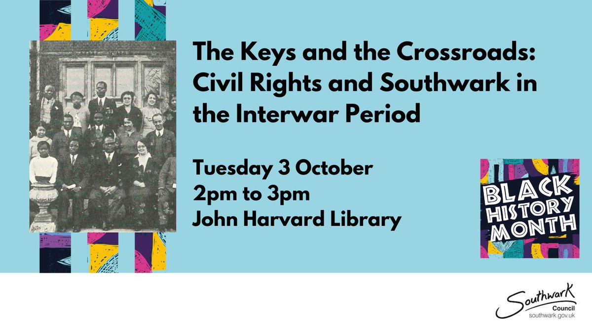 SouthwarkLibs's tweet photo. Join us this afternoon at #JohnHarvardLibrary to explore the history of Civil Rights and Southwark in the Interwar Period with Archivist Dr Patricia Dark.
John Harvard Library
3 October 2023, 2pm to 3pm
https://t.co/xPmY7JvJlp
#SouthwarkArchives #BlackHistoryMonth https://t.co/ycGvd92JxH