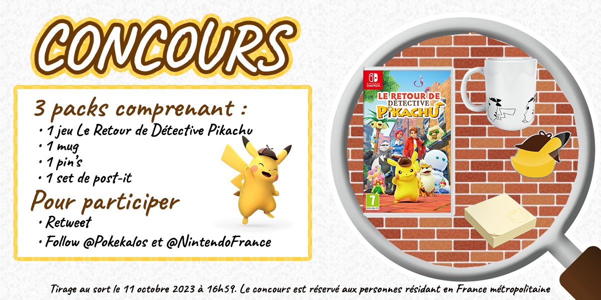 [🎁Concours🎁]
🔍Tentez de gagner la panoplie du parfait détective avec 1 jeu #LeRetourDeDétectivePikachu, 1 mug, 1 pin's et 1 set de post-it

✅Pour participer :
• Retweet
• Follow <a href="/Pokekalos/">Pokekalos</a> et <a href="/NintendoFrance/">Nintendo France</a>

🗓️T.A.S le 11 octobre à 16h59
🏆3 gagnants