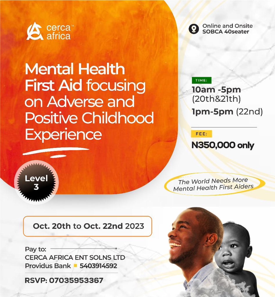 sobafemi's tweet photo. MENTAL HEALTH FIRST AID CERTIFICATIONS LEVELS 1-3 by @mycercaafrica starting THIS FRIDAY.

Call +2347035953367 for your slot and for your teams. https://t.co/EZIf5sk9OU