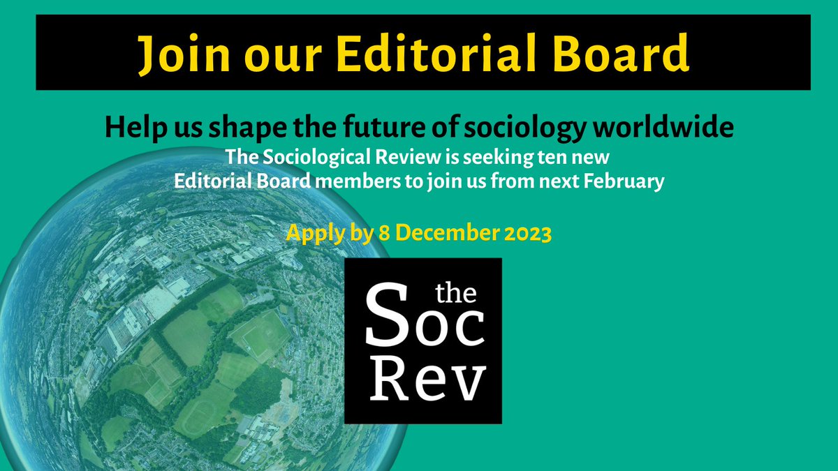 Applications are open now to join our Editorial Board from Feb 2024. We’re seeking scholars with a global outlook, and welcome applications from outside and inside the UK. ➡️Share this news with a scholar who can help us shape the future of #sociology. thesociologicalreview.org/announcements/…