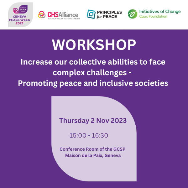 caux_iofc's tweet photo. What skills and qualities are needed to achieve the Inner Development Goals and create a #peaceful and #inclusive society? 
Join our workshop at #GenevaPeaceWeek: https://t.co/oyng0J2EM4

#SDGs #innerdevelopment  #bethechange #trust @InnerGoals @CHS_Alliance @PrinciplesPeace https://t.co/6AqQF0tmlM