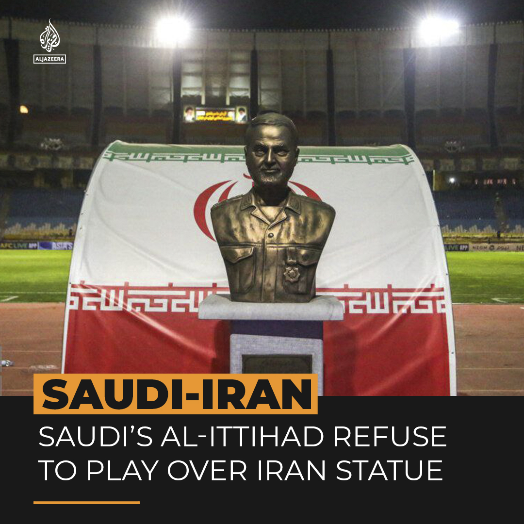 Arab News  Sport on X: #BREAKING: @ittihad_en refuse to enter the pitch  to play #Iran's Sepahan in the #AFCChampionsLeague because of a statue of  #QasemSoleimani and political banners inside the stadium.