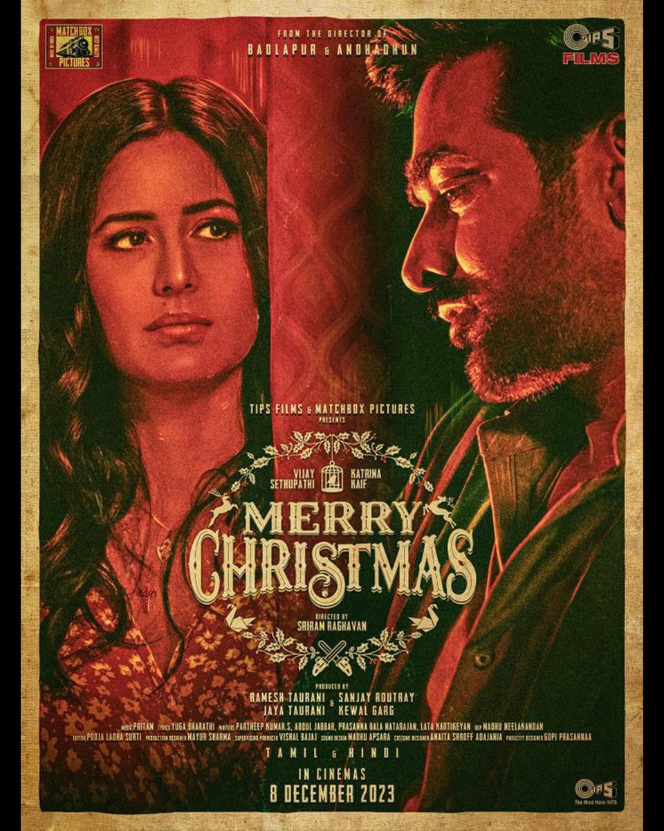 @VijaySethuOffl and #KatrinaKaif  ‘s highly anticipated #MerryChristmas now hitting the screens 𝐃𝐞𝐜𝐞𝐦𝐛𝐞𝐫 𝟖𝐭𝐡' 2023!🥳

@TipsFilmsInd #MatchboxPictures @RameshTaurani @realradikaa @ipritamofficial @YugabhaarathiYb #PoojaLadhaSurti #SriramRaghavan   
@vishalb91749283