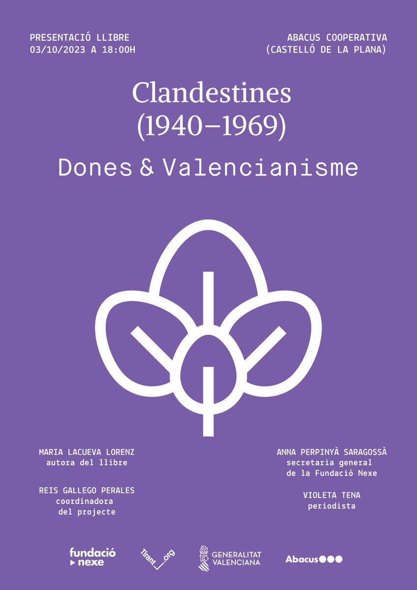 Avui! 

A Castelló de la Plana presentarem 'Clandestines (1940-1969)', el segon llibre de #donesivalencianisme 

Ens veiem a @AbacusCoop a les  18:00H 

Amb @terbolatzur, @annapalaca, @Reis_G_P i @violetatena 

 Coneix el projecte: bit.ly/46obAKY