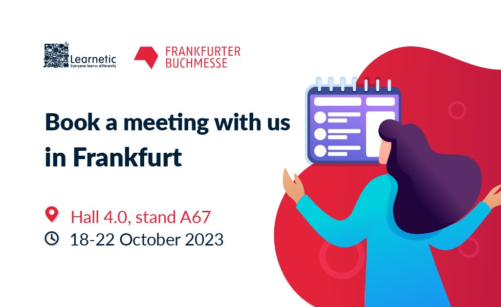 Learnetic's tweet photo. Join us at the world's leading #BookFair show, let's connect @FBF, and talk at our stand in Hall 4.0 booth no. A67: https://t.co/pDs6obgtWY

See you at #frankfurterbuchmesse!
#edtech #digitallearning #interactivelearning #epublishin #digitaleducation https://t.co/8VhfwAXA73