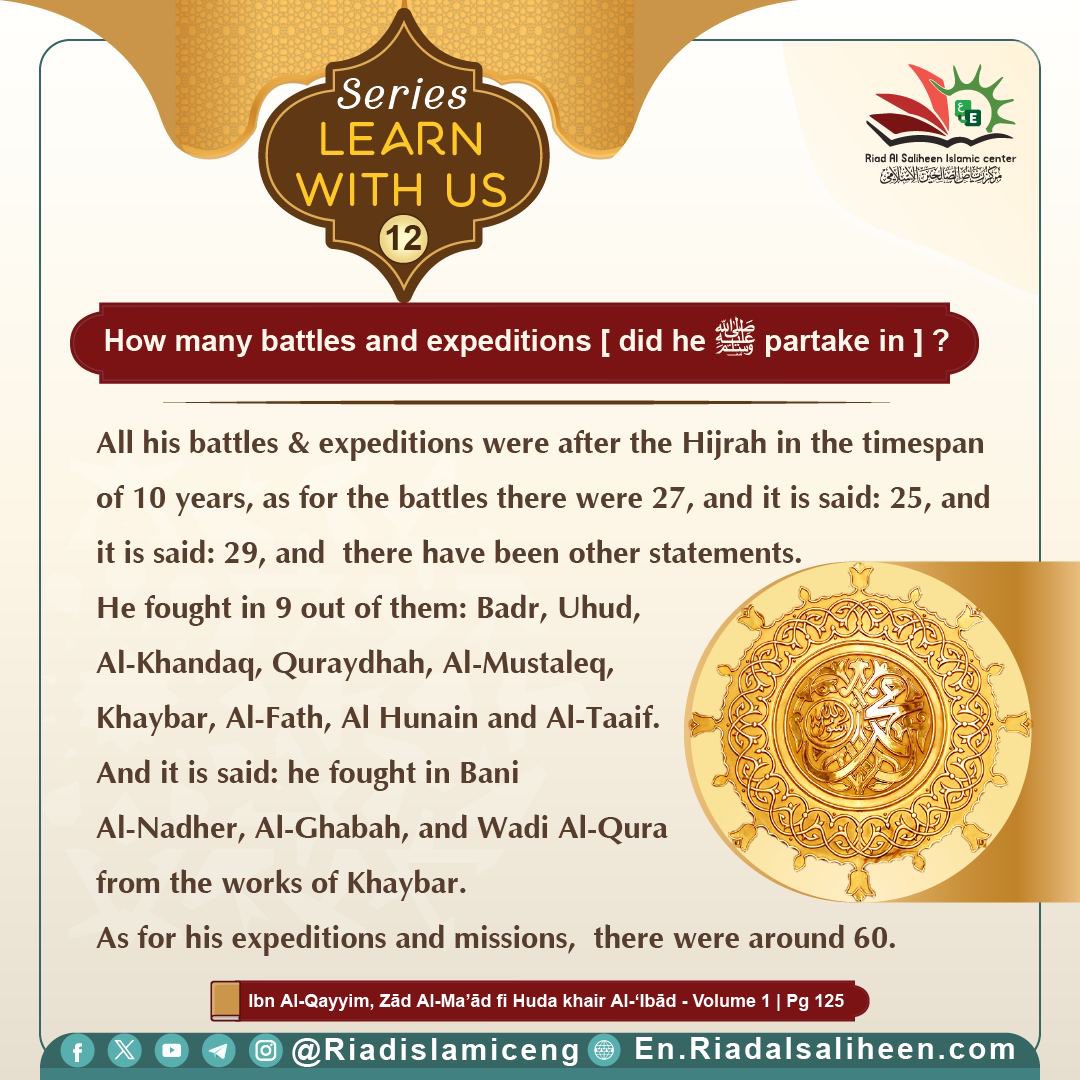 Riadislamiceng's tweet image. #Our_Latest_series

✨ Learn with us ✨

How many battles and expeditions did he ﷺ partake in  ⁉️❶❷

#Riad_AlSaliheen_cards #Learn_with_us #Prophet_Muhammad
