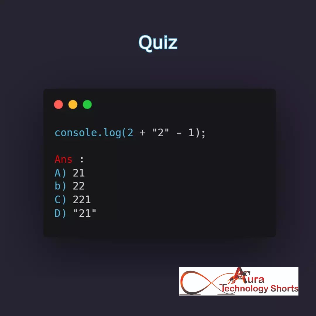 Auratechno72007's tweet image. Quiz time
..............
#JavaScriptQuiz, #JSQuiz, #JavaScriptQuestions, #JSQuestions, #CodingQuiz, #ProgrammingQuiz, #TechQuiz, #CodingQuestions, #ProgrammingQuestions, #TechQuestions