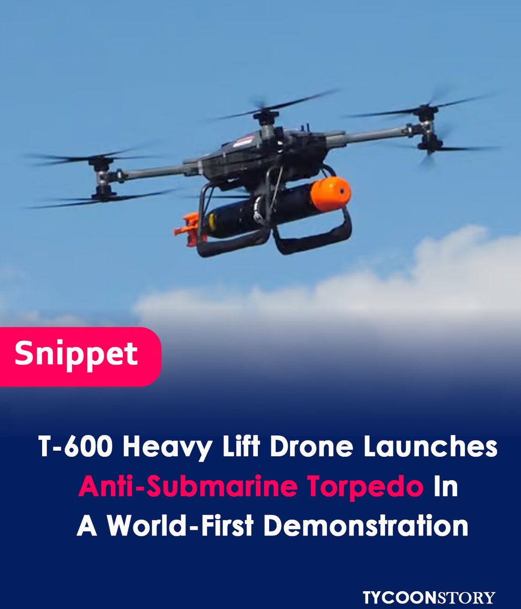 TycoonStoryCo's tweet photo. T-600 Heavy Lift Drone Launches Anti-submarine Torpedo In World-first Test.
#T600 #HeavyLiftDrone #AntiSubmarineTorpedo
#MilitaryTechnology #DefenseTechnology #WorldFirst
#DroneLaunch #TorpedoLaunch #NavalTechnology
#NavalDefense #AntiSubmarineWarfare #ASW #DroneASW https://t.co/CeFOB923Uw