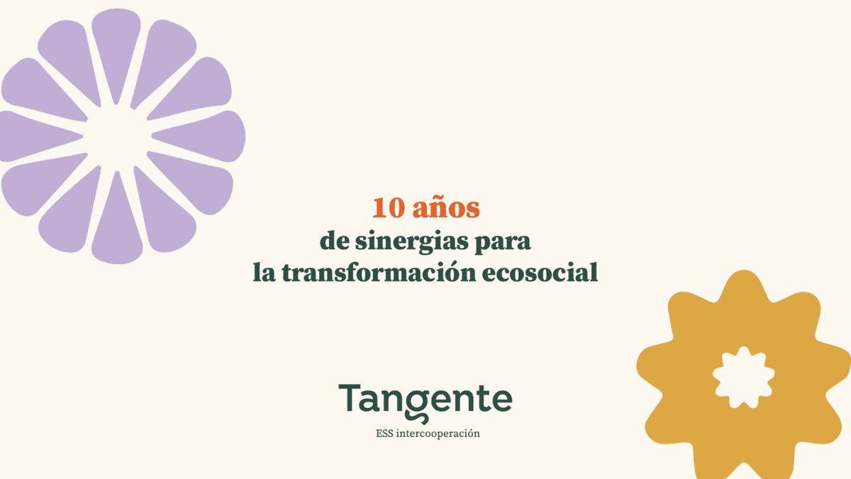 Tangente, 10 años de sinergias para la transformación ecosocial.

10 años de intercooperación  💚
10 años de Economía Social y Solidaria 🌿

Juntas somos más fuertes y más visibles.

#SomosTangente #Tangente10Años #TangenteESSIntercooperación

tangente.coop/10-anos-sinerg…