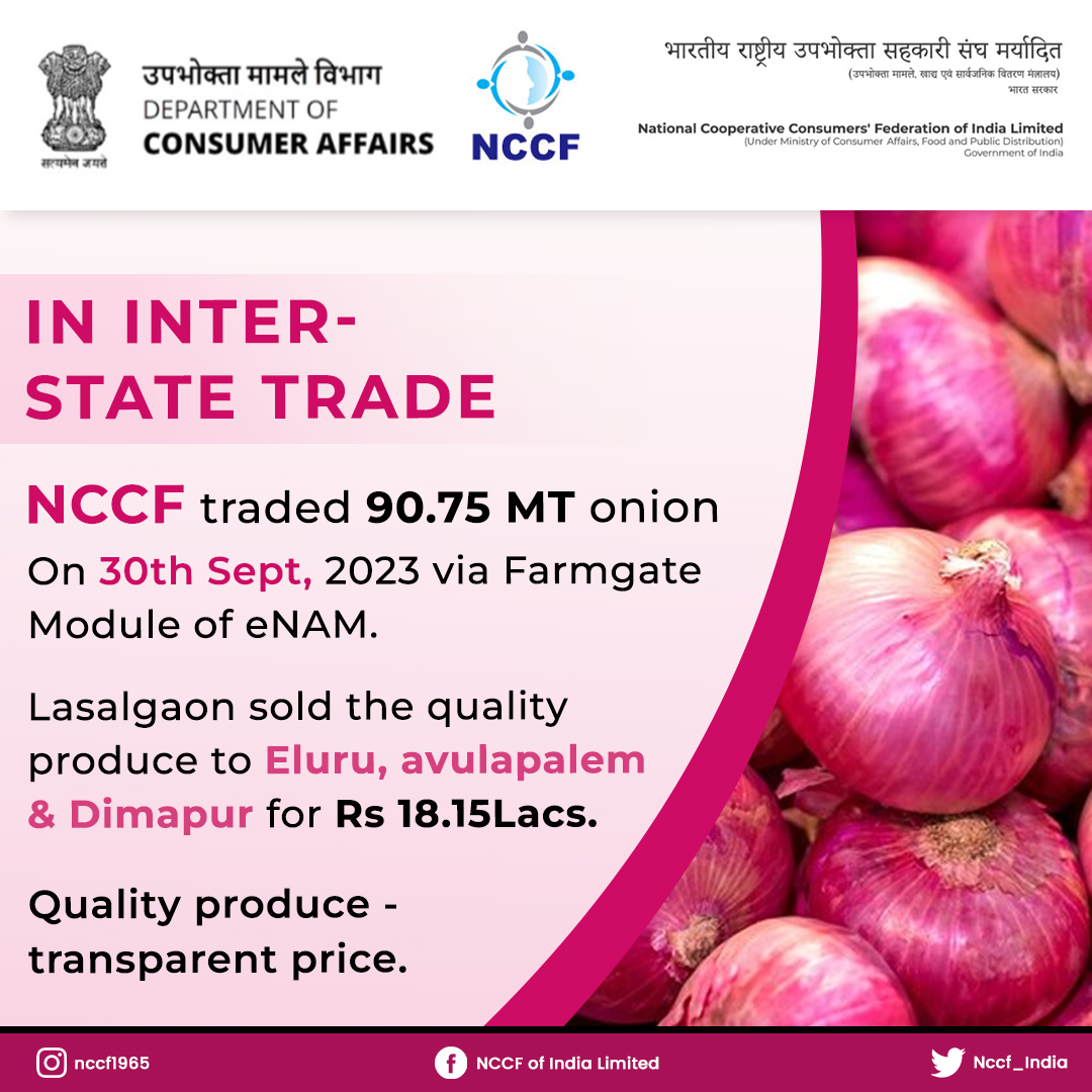 Nccf_India's tweet image. NCCF traded 90.75 MT onion on 30th Sept, 2023 via Farmgate Module of eNAM.

@PMOIndia
@PiyushGoyal
@jagograhakjago
@AmitShah
@AshwiniKChoubey 

#trade #InterStateTrade #eNAM  #Onions #FarmgateModule
