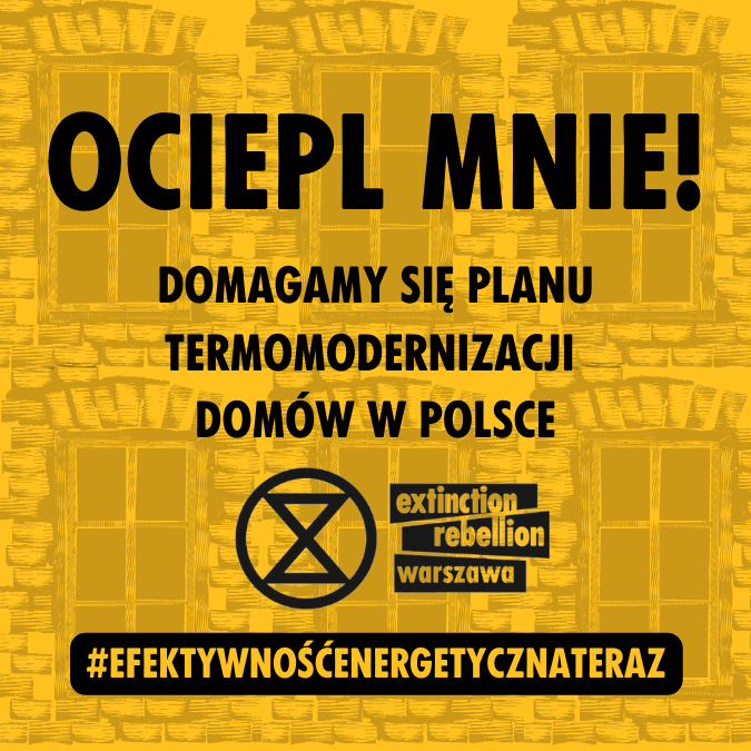 xr_warszawa's tweet photo. Kiedy ocieplicie domy w Polsce? 
Ile % budżetu przeznaczycie? 
Czy będzie wdrożony fundusz rewolwingowy?

@Ula_Zielinska @donaldtusk @AGajewska 
@agatadiduszko @ZandbergRAZEM @AM_Zukowska 
@WTBartoszewski @michalkobosko @RadwanAnia 
@PiotrGlinski @MMGosiewska @pawel_wdowik https://t.co/iFvpQDQbSI