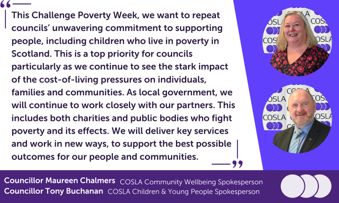 COSLA's tweet photo. COSLA's Community Wellbeing Spokesperson, @CllrChalmersSNP and Children &amp; Young People Spokesperson, @antbuc1, have today released a joint statement emphasising Councils' commitment to #ChallengePoverty.

Read a text version of the statement here: https://t.co/10TMdHxAbU https://t.co/eLPVsvpcBl