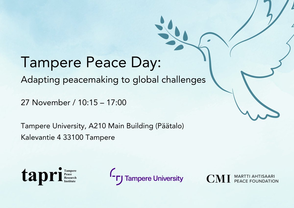 TAPRI Peace Research (@tapritampereuni) on Twitter photo <a href="/TapriTampereUni/">TAPRI Peace Research</a> and <a href="/cmioffice/">CMI – Martti Ahtisaari Peace Foundation</a> are delighted to invite you to the Tampere Peace Day at @TampereUni on November 27, 2023 from 10:15-17:00 followed by reception.
More information and details will be available soon at research.tuni.fi/tapri/tampere-…
Register at forms.office.com/e/2gkiRUL0pK <a href="/TapriTampereUni/">TAPRI Peace Research</a> and <a href="/cmioffice/">CMI – Martti Ahtisaari Peace Foundation</a> are delighted to invite you to the Tampere Peace Day at @TampereUni on November 27, 2023 from 10:15-17:00 followed by reception.
More information and details will be available soon at research.tuni.fi/tapri/tampere-…
Register at forms.office.com/e/2gkiRUL0pK