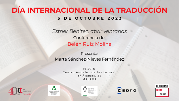 acetraductores's tweet image. Como parte de la celebración de #ACETraductores40aniversario, Belén Ruiz Molina dará una conferencia sobre la fundadora de ACE Traductores, Esther Benítez. El acto será en el Centro Andaluz de las Letras @CulturaCuenta
#CALMálaga #ITD2023 #JMT2023 #DIT2023
bit.ly/3PgDEJb