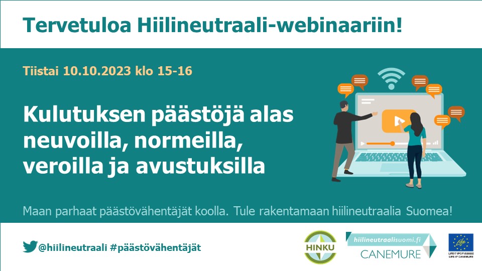 hiilineutraali's tweet photo. ENSI TIISTAINA 10.10. klo 15-16 Hiilineutraali-webinaari: Kulutuksen päästöjä alas neuvoilla, normeilla, veroilla ja avustuksilla. Tervetuloa linjoille! Katso ohjelma ja osallistumislinkki: https://t.co/ufYLWa0fL5 @SYKEinfo @EvaHeiskanen @kuluttajatutk #päästönvähentäjät https://t.co/qbq1eN27H8