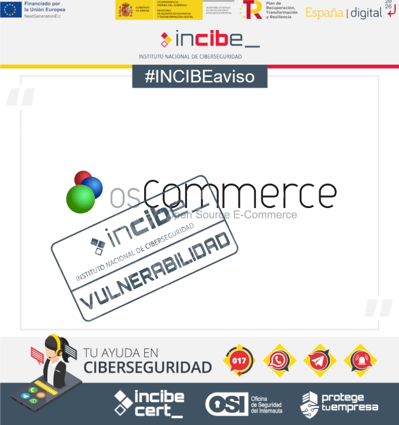 ProtegeEmpresa's tweet photo. ⚠️ #INCIBEaviso | Se ha detectado una vulnerabilidad en #OSCommerce. Permanence atento a sus #actualizaciones para protegerte. #AvisosDeSeguridad #NextGenerationEU
https://t.co/SE6zh0NVtU https://t.co/g7mQ4s3Pej
