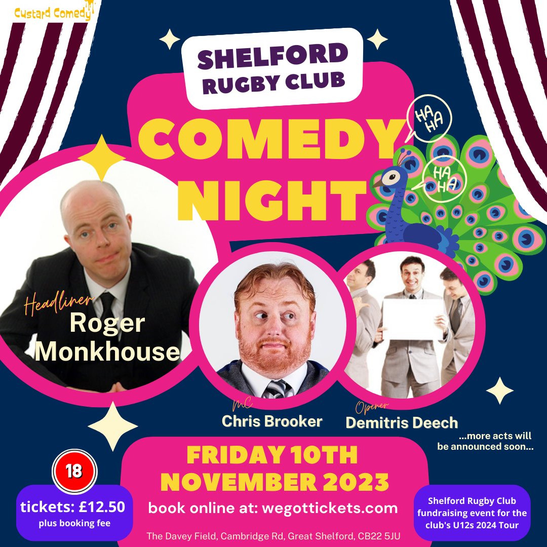 ShelfordRugby's tweet photo. 🦚 Comedy Night 🦚

In support of our U12 rugby team 🏉, we are super excited to be organising another live stand-up comedy event at the club on Friday the 10th of November 2023 📆 🚨! 

Click the link below to find out more: 

https://t.co/dHD8VbiWdJ https://t.co/o5cBEo10QJ