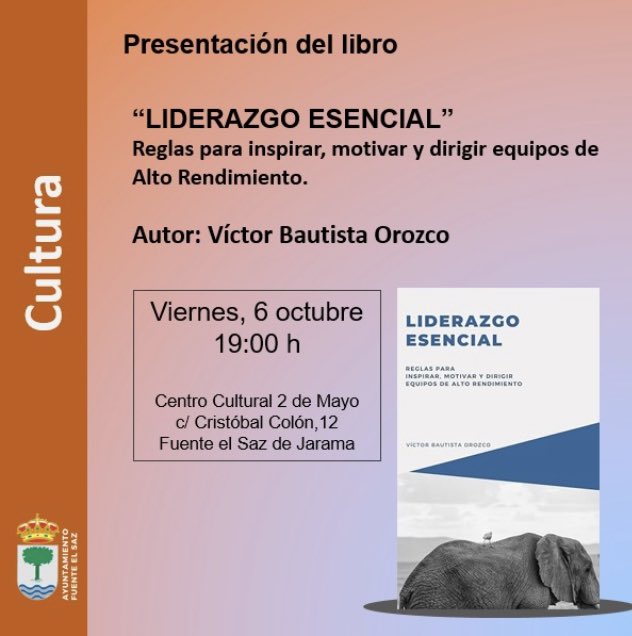 Os compartimos la presentación de un libro escrito por un vecino de nuestro Municipio. Es un tema muy interesante para aplicar en muchos aspectos de la vida. No dejes de asistir!!!