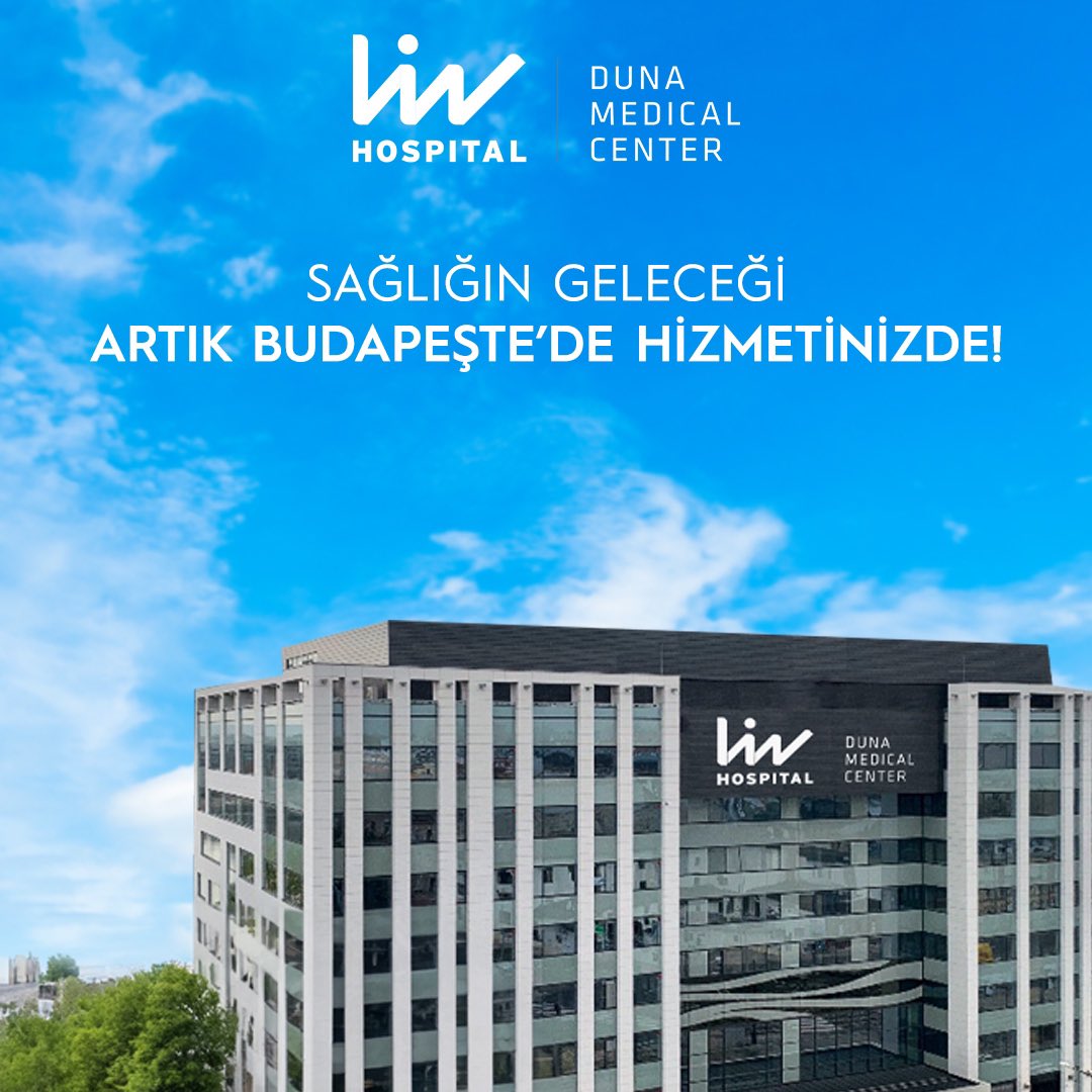 Liv Hospital, Azerbaycan’dan sonra yurt dışındaki ikinci hastanesi Liv Hospital Duna Medical Center (DMC) ile Macaristan’ın başkenti Budapeşte’de hizmet vermeye başladı.