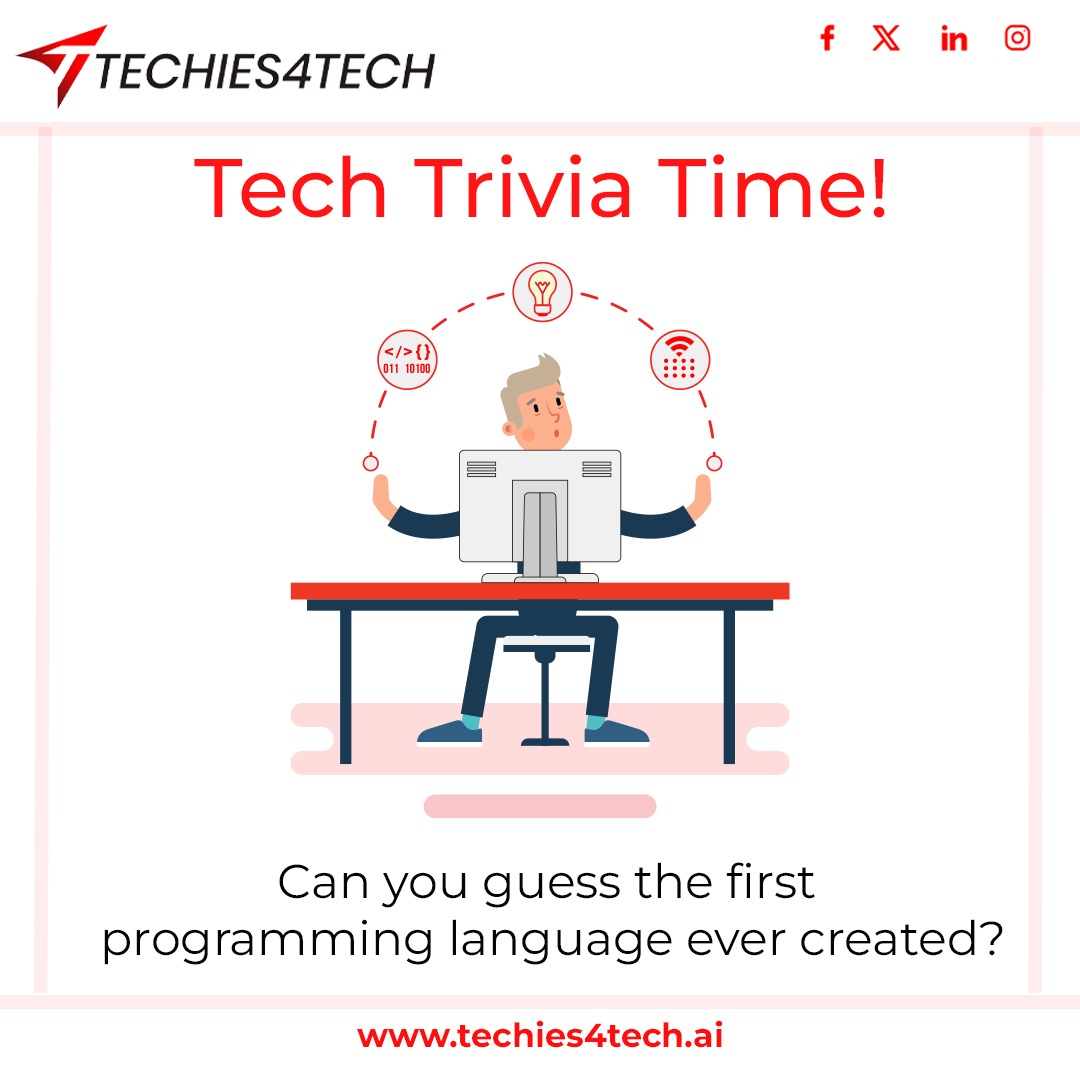 techies4techai's tweet image. 🤔 Time for a tech trivia challenge! Can you guess the first programming language ever created? 

Put your tech knowledge to the test and drop your answer in the comments below! 💡👩‍💻 

#TechTrivia #ProgrammingHistory #Techies4Tech #hire #vacancy