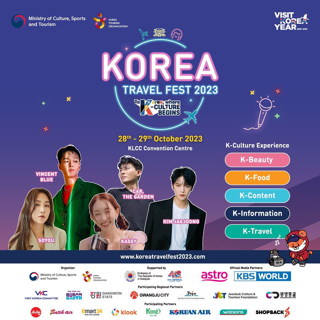 msiakpopfans's tweet photo. [EVENT] Korea Travel Fest 2023 🇰🇷
📅: 28th & 29th October 2023 (Saturday & Sunday)
🕙: 10AM – 5PM
📍: Hall 8AB, KLCC Convention Centre
🌐: https://t.co/kCNeIOV4jZ

[EVENT] K-Drama OST Concert
📅: 28th October 2023 (Saturday)
🕖: 7PM
📍: Plenary Hall, KLCC
⭐: Soyou, Vincent Blue, Kassy and Car, the Garden

[EVENT] Meet and Greet with K-Artist
📅: 29th October 2023 (Sunday)
🕡: 6.30PM
📍: Plenary Hall, KLCC
⭐: Kim Jaejoong

Hosted by the Korean Ministry of Culture, Sports, and Tourism, together with the Korea Tourism Organization, and with the support of the Embassy of Republic of Korea in Malaysia.

#KoreaTravelFest2023 #CarTheGarden #카더가든 #Kassy #케이시 #Soyou #소유 #VincentBlue #빈센트블루 #KimJaejoong #김재중