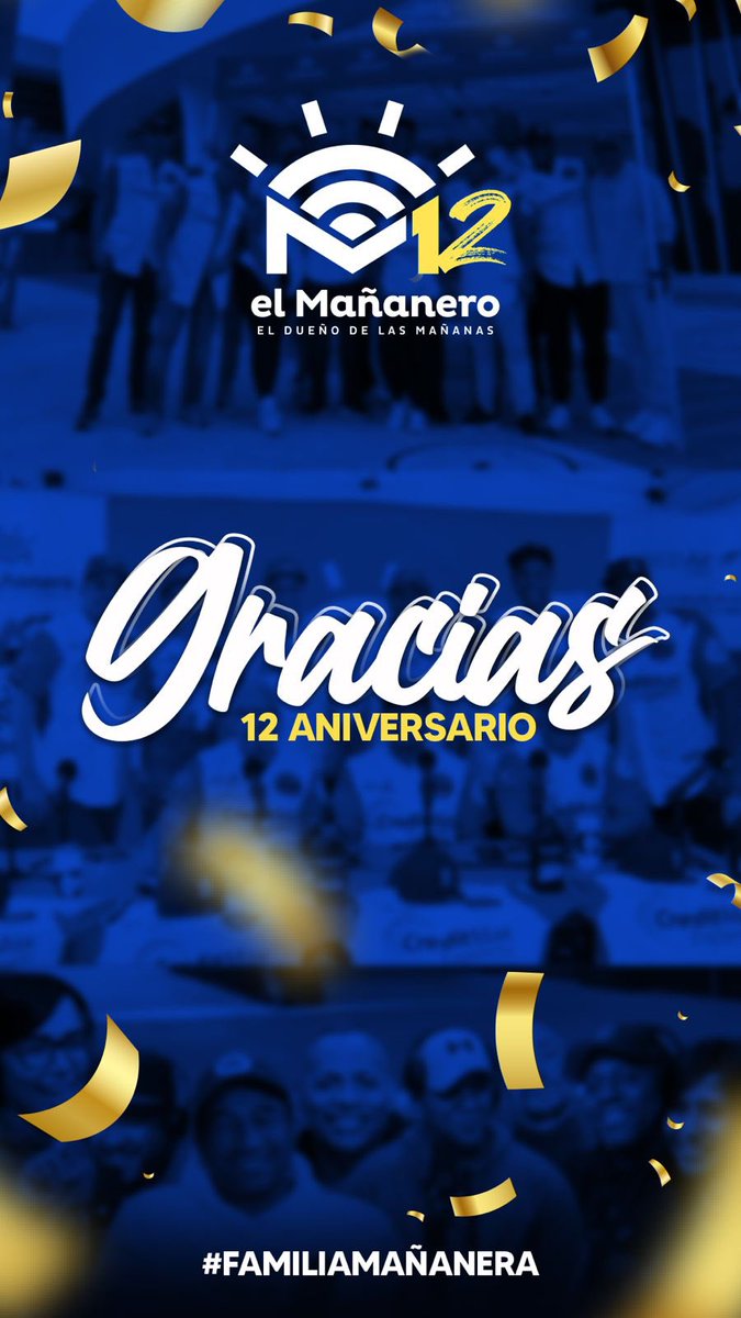 mananerord's tweet photo. Hoy Cumplimos 12 años, 12 años de momentos divertidos, 12 años de estar en sintonía con todos ustedes 
Gracias #FamiliaMañanera 💙 https://t.co/gg50xUVeyo