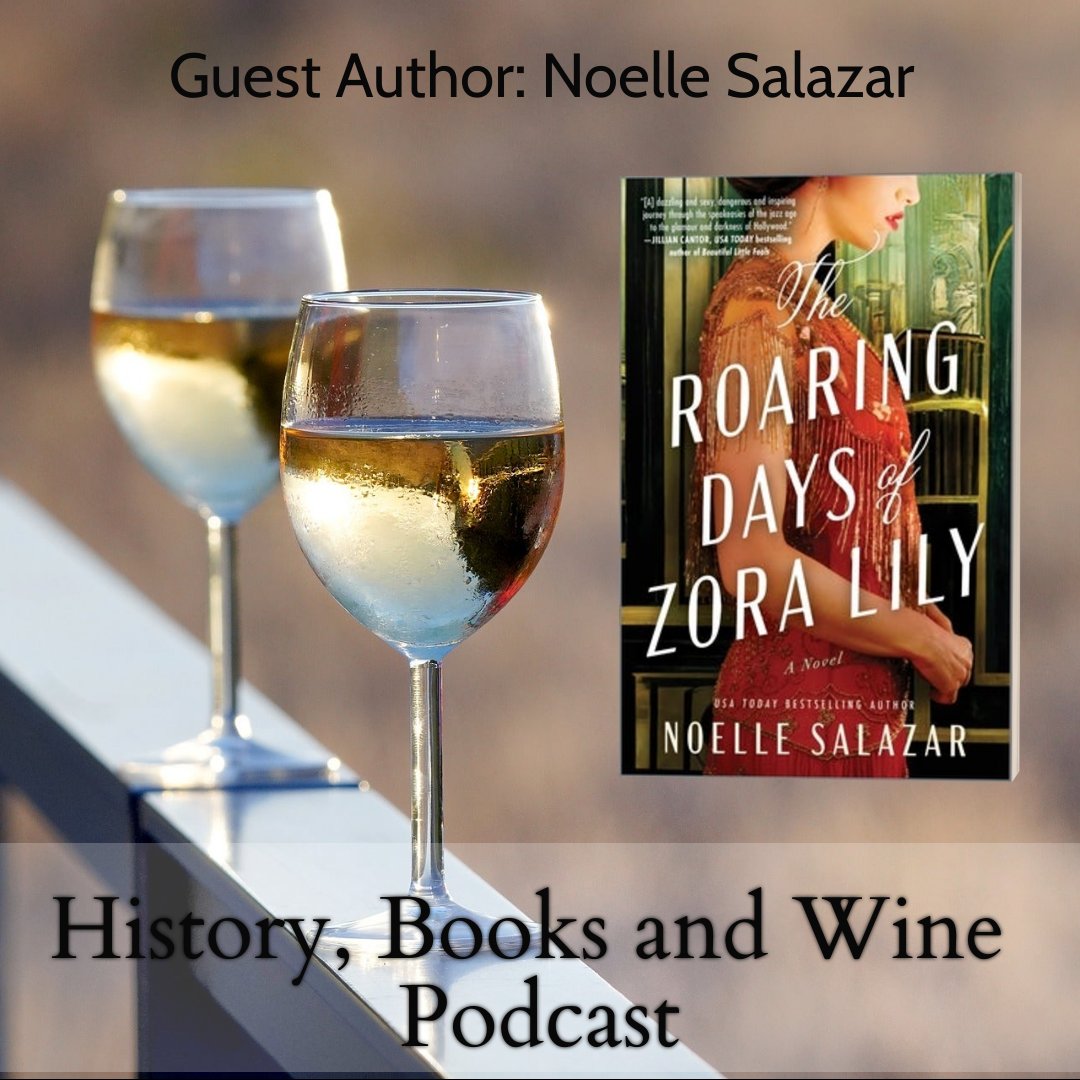 Today on the show, we welcome guest author, Noelle Salazar. We'll chat about The Roaring Days of Zora Lily, speakeasies, designer dresses, and historical conservation.

#podcaster #podcastlife #history #books #wine #podcast #podcasters #historypodcast #winepodcast #bookpodcast