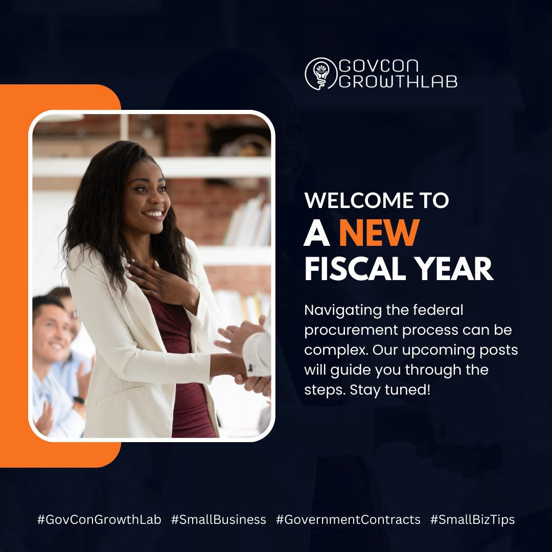 🎉Welcome to FY2024!🎉

Navigating the federal procurement process can be complex. Our upcoming posts will guide you through the steps. Stay tuned! 

#GovConGrowthLab   #SmallBusiness   #GovernmentContracts   #SmallBizTips #FederalContracts