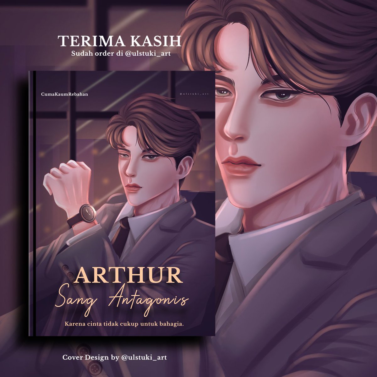 ulstuki35892's tweet photo. Thank you sudah order di ulstuki_art
Mau design cover seperti ini? Boleh order di instagram ulstuki_art atau hubungi kontak person 082287279474
#artibis #VisualArt #novelfizzo
#visualnovel #designcover
#ibisPaintX #coverdesign #sampulbuku #designbuku https://t.co/8cfRvLlrb2