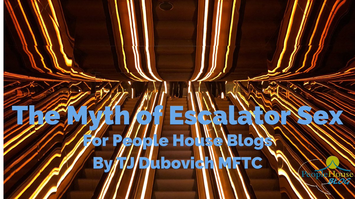 We have a new post on the People House blog! Check out "The Myth of Escalator Sex" by one of our recently graduated interns, TJ Dubovich MFTC. peoplehouse.org/the-myth-of-es…