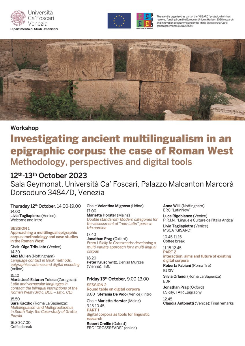 PURA_ERC (@ercpura) on Twitter photo On 12-13 October, join us (in person or on Zoom: see programme) for the workshop "Investigating ancient multilingualism in an epigraphic corpus: the case of Roman West: Methodology, perspectives and digital tools", organised by <a href="/MSCActions/">Marie Skłodowska-Curie Actions</a> <a href="/CaFoscari/">Unive Ca' Foscari</a> fellow Livia Tagliapietra. On 12-13 October, join us (in person or on Zoom: see programme) for the workshop "Investigating ancient multilingualism in an epigraphic corpus: the case of Roman West: Methodology, perspectives and digital tools", organised by <a href="/MSCActions/">Marie Skłodowska-Curie Actions</a> <a href="/CaFoscari/">Unive Ca' Foscari</a> fellow Livia Tagliapietra.