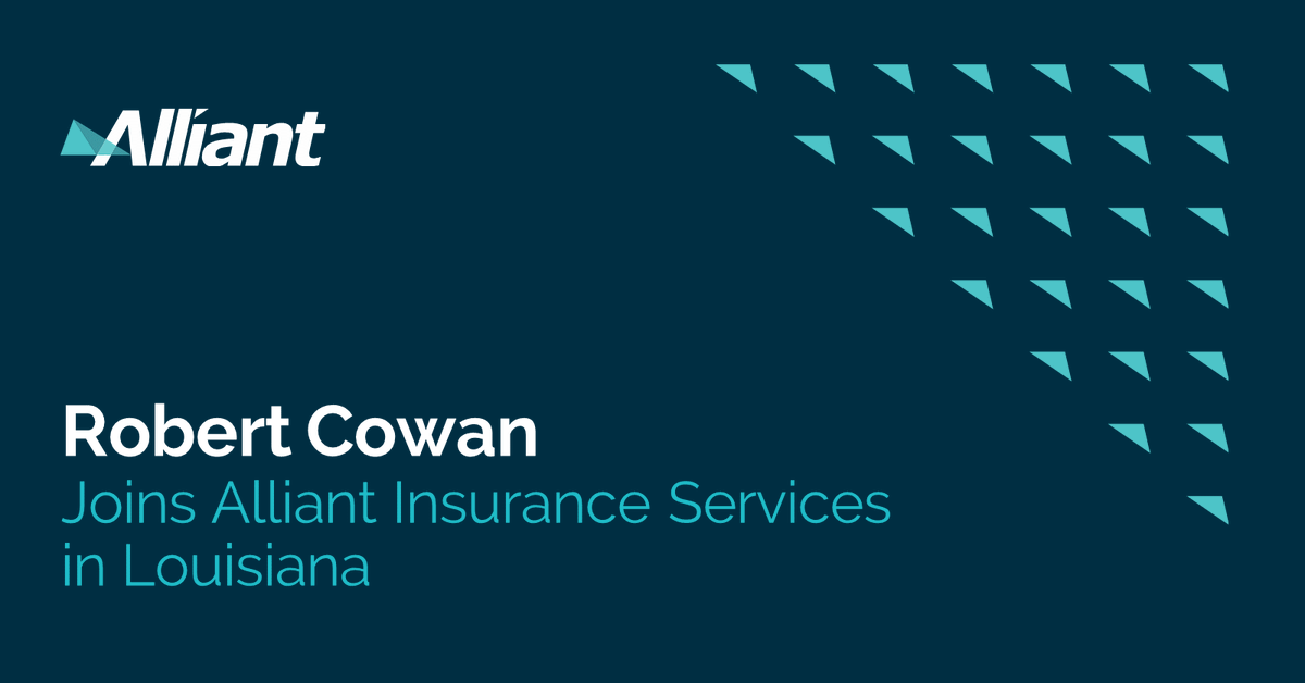 AlliantIns's tweet photo. Robert Cowan joins Alliant Insurance Services in Louisiana, where he will design and deliver customized insurance and risk management solutions for clients in the Southeast and Southwest regions. https://t.co/ri6SMP06q4 #AlliantInsurance #TheMoreRewardingWay https://t.co/mJBqL39WD1