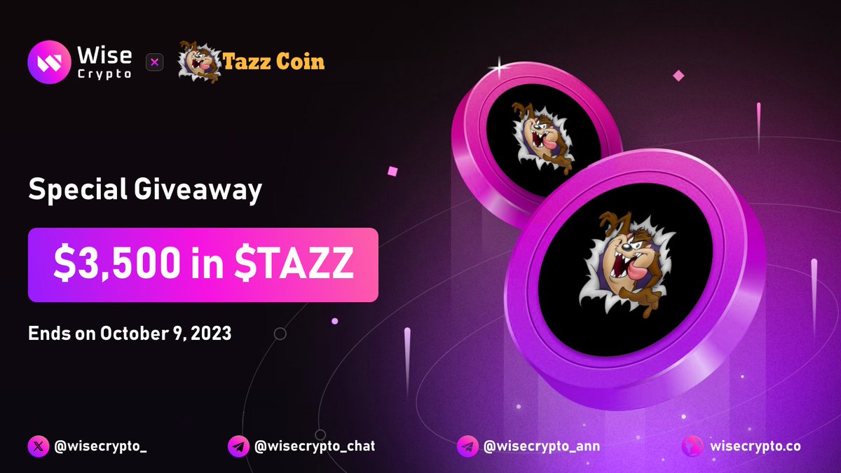 🥳 Wise Crypto X Tazz Coin #Giveaway 

🏆 Prize Pool - $3,500 in $TAZZ

To Enter
✅ Follow <a href="/WiseCrypto_/">Wise Crypto</a> &amp; @tazzcoinbsc
✅ RT &amp; Tag 3 Friends
✅ Complete #Gleam gleam.io/DqEwD/tazz-coi…

#Airdrop #Giveaways #Crypto #Airdrops #BTC #USDT #TAZZ