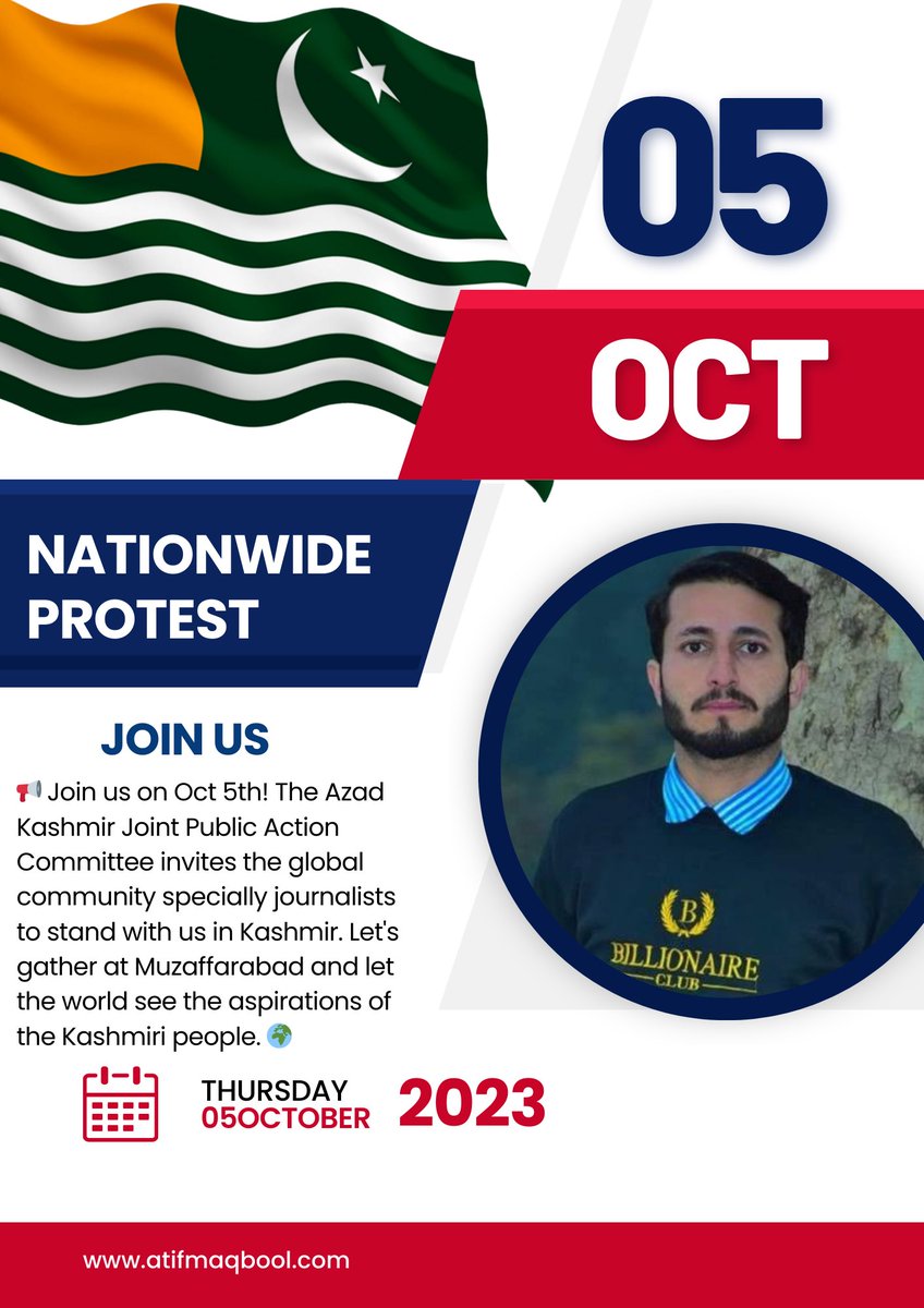 AtifMaqboolJk's tweet image. 📢 Join us on Oct 5th! The Azad Kashmir Public Action Committee invites the global community to stand with us in Kashmir. Let&apos;s gather at Muzaffrabad on Oct 5, and let the world see the aspirations of the Kashmiri people. 🌍 #KashmirProtest #UnityForKashmir #GlobalSupport