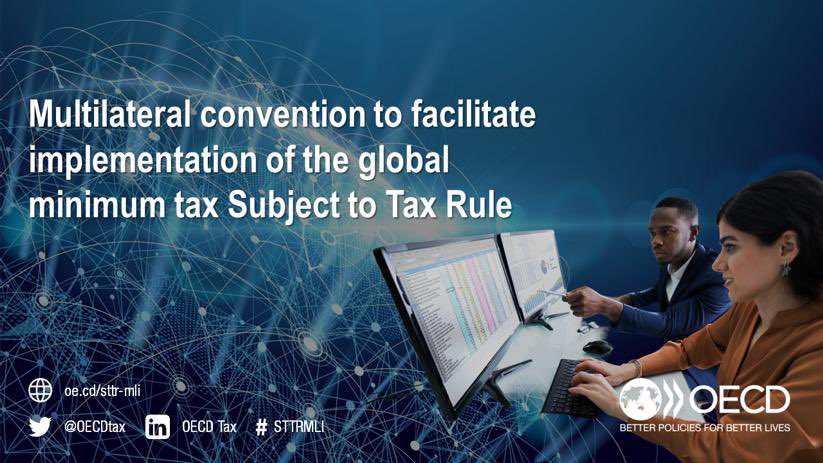 The Subject to Tax Rule multilateral instrument is now open for signature.
It will protect the rights of developing countries, and  marks a major further step forward towards ensuring a fairer and better working international tax system.

➡️ oe.cd/5dL

#STTRMLI