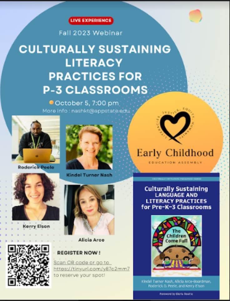 Thurs, Oct 5 at 7 pm--
Come and learn from three amazing teachers who are striving toward culturally sustaining pedagogies in early childhood contexts. Sponsored by NCTE's Early Childhood Education Assembly! Please share!
Register at tinyurl.com/y87c2mm7 or scan the QR code!
