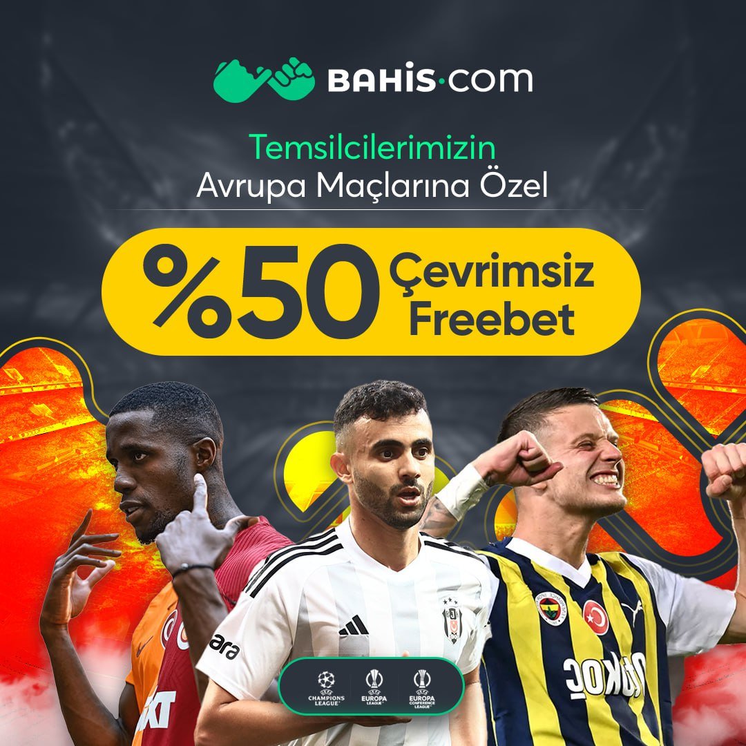 bahiscomguncell's tweet photo. 🤜Bahis·com'dan %50 Çevrimsiz Freebet! 🤛

➕ Avrupa maçlarında temsilcilerimize özel %50 Çevrimsiz Freebet fırsatı sizi bekliyor!

❕1500 Freebet Bahis·com'da seni bekliyor!

🧡 Galatasaray, 🖤Beşiktaş, ❤️Fenerbahçe temsilcilerimizin Avrupa kupaları maçlarına özel olaraktır https://t.co/H3EIItA9ie