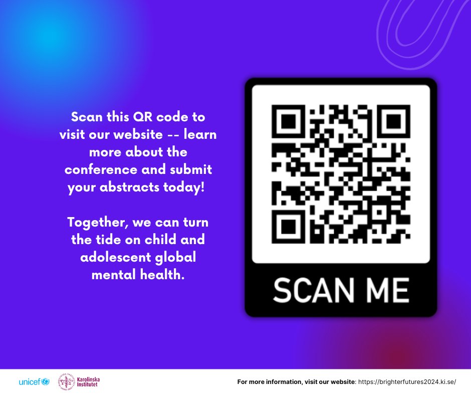 Join us at the 'Bold Ideas for Brighter Futures' Conference on Global Child and Adolescent Mental Health - submit your abstracts today! 

For more information, visit: brighterfutures2024.ki.se #MentalHealth #BrighterFutures2024
